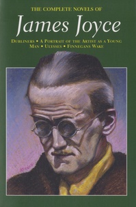 James Joyce - The Complete Novels of James Joyce.