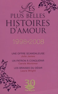 Une offre scandaleuse ; Un patron à conquérir ; Les braises du désir