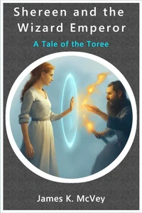 Shereen and the Wizard Emperor