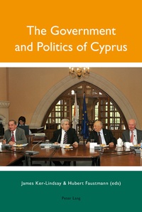 James Ker-lyndsay et Hubert Faustmann - The Government and Politics of Cyprus.