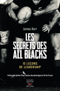 Télécharger le livre au format pdf Les secrets des All Blacks  - 15 leçons de leadership par James Kerr (French Edition) iBook