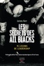 James Kerr - Les secrets des All Blacks - 15 leçons de leadership.