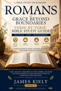 Romans - Grace Beyond Boundaries