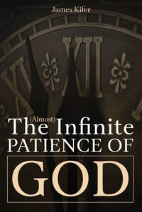 The (Almost) Infinite Patience of God
