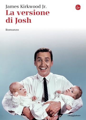 James Kirkwood Jr. et Mariapaola Dettore - La versione di Josh.