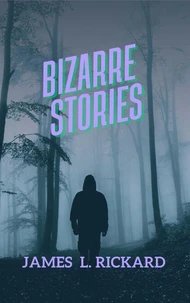 Bizarre Stories