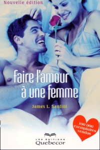 James-L Santini - Faire L'Amour A Une Femme.