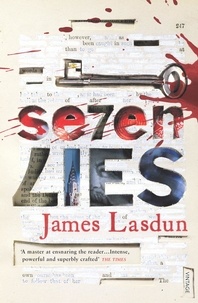 James Lasdun - Seven Lies.