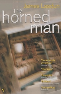 James Lasdun - The Horned Man.