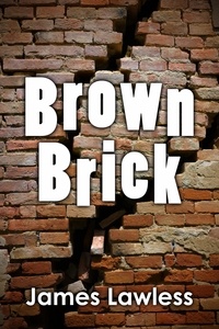  James Lawless - Brown Brick.