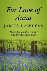  James Lawless - For Love of Anna.
