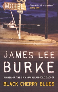 James Lee Burke - Black Cherry Blues.