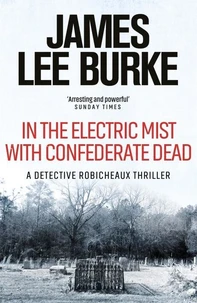 In The Electric Mist With Confederate Dead