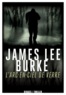 James Lee Burke - L'arc-en-ciel de verre.