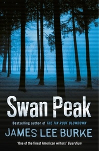 James Lee Burke - Swan Peak.