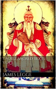 James Legge - Taoist Sacred Texts. Vol.I..
