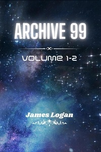  James Logan - Archive 99 Volume 1-2.