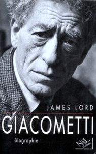 James Lord - Giacometti. Biographie.