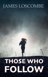 Those Who Follow