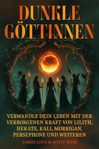 Dunkle Göttinnen