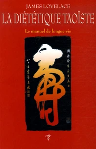 La Diététique Taoïste
