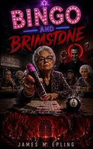 Bingo And Brimstone
