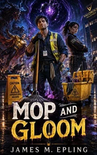 Mop and Gloom