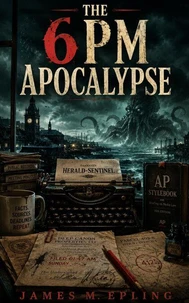 The 6PM Apocalypse