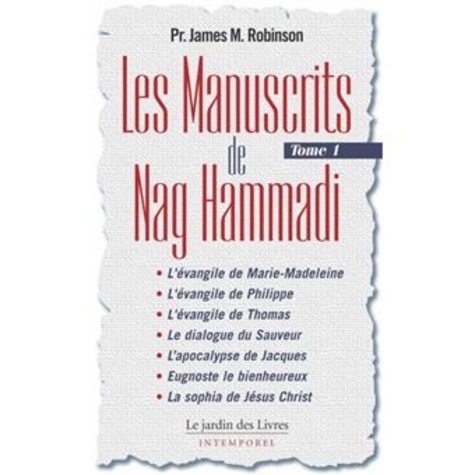 James-M Robinson - Les Manuscrits de Nag Hammadi - Tome 1.