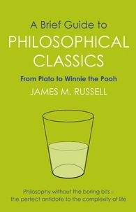 A Brief Guide to Philosophical Classics