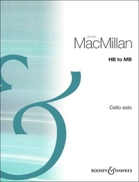 James MacMillan - HB to MB - cello..