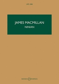 James MacMillan - Hawkes Pocket Scores HPS 1584 : Ninian - A concerto for clarinet &amp; orchestra. HPS 1584. clarinet and orchestra. Partition d'étude..