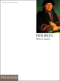 James Malpas et Susan Helen Langdon - Holbein - Edition en langue anglaise.