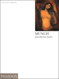 James Malpas et John Boulton Smith - Munch - Edition en langue anglaise.