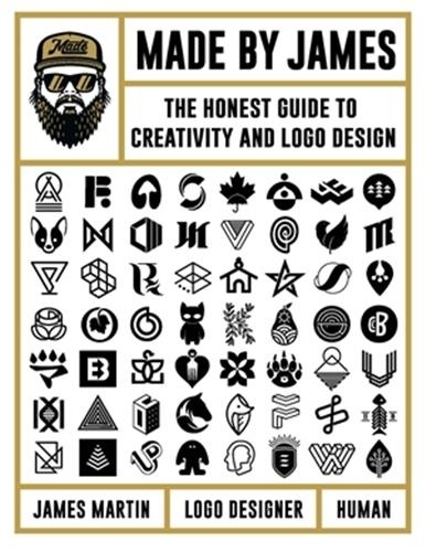 James Martin - Made by James - The Honest Guide to Creativity and Logo Design.