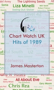  James Masterton - Chart Watch UK - Hits of 1989.