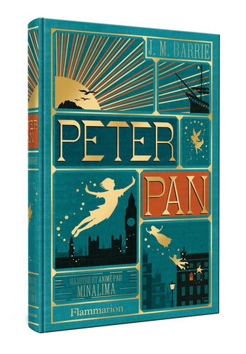James Matthew Barrie et  MinaLima - Peter Pan - Illustré et animé par MinaLima.