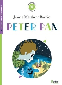 James Matthew Barrie - Peter Pan - Cycle 3.