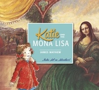 James Mayhew - Katie and the Mona Lisa.