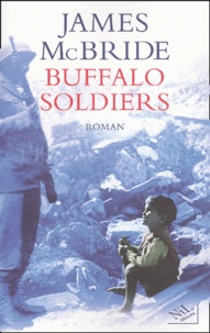 James McBride - Buffalo Soldiers.
