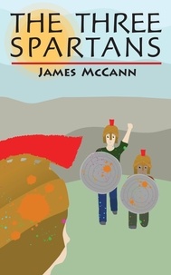  James McCann - The Three Spartans.