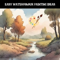  James McCullough - Easy Watercolour Painting Ideas.