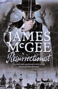 James McGee - Resurrectionist.