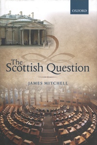 James Mitchell - The Scottish Question.