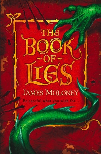 James Moloney - The Book of Lies.