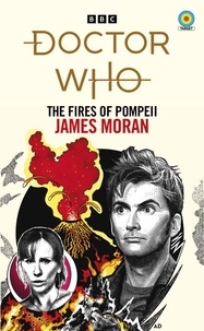 James Moran - Doctor Who: The Fires of Pompeii (Target Collection).