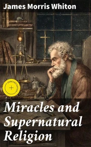 Miracles and Supernatural Religion