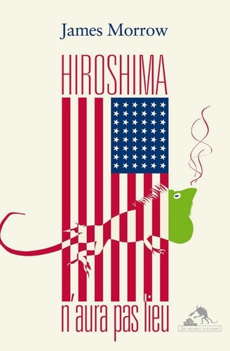 Hiroshima n'aura pas lieu
