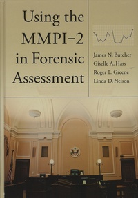 James-N Butcher et Giselle-A Hass - Using the MMPI-2 in Forensic Assessment.