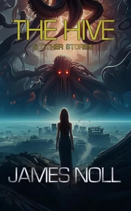 The Hive: Season 1 &amp; Other Stories